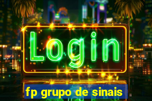 fp grupo de sinais